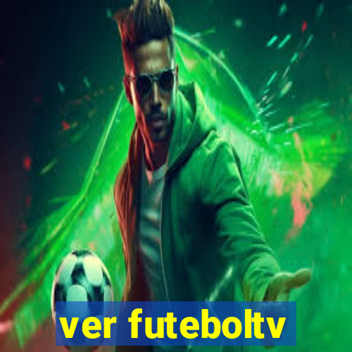 ver futeboltv